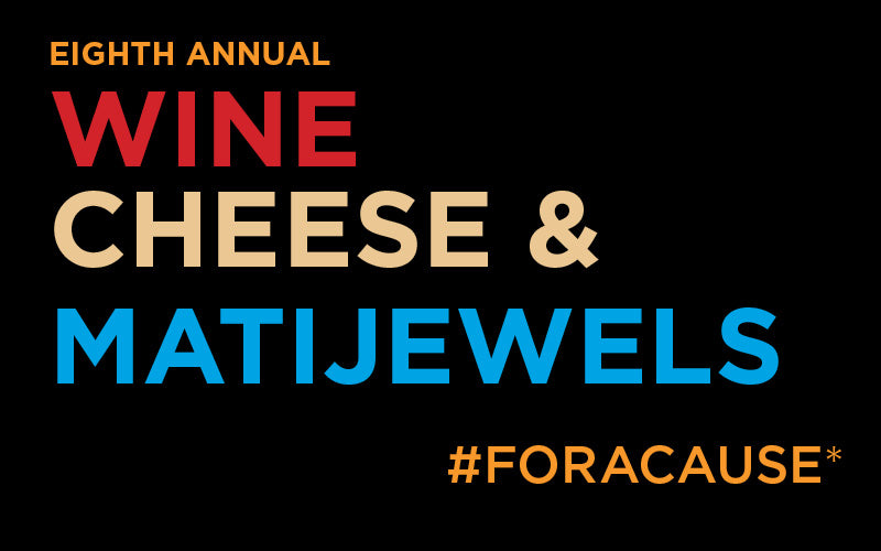 Wine, Cheese, & MatiJewels Event